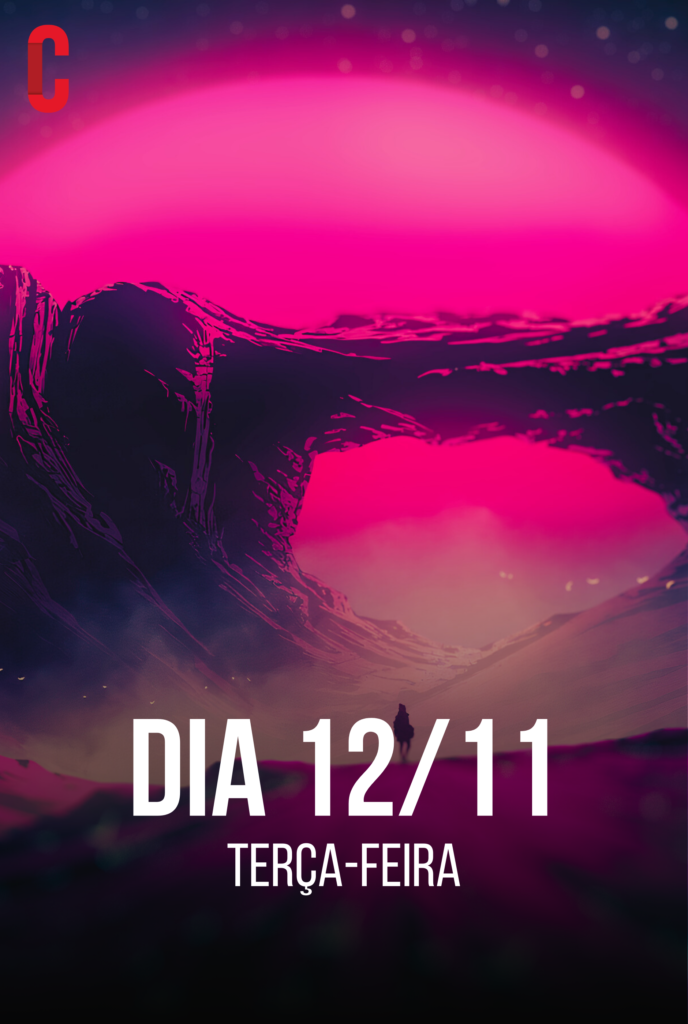 Dia 12 de novembro, terça-feira